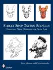 Street Sh Tattoo Stencils: Creating New Designs for Skin Art - Book