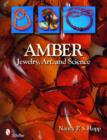 Amber : Jewelry, Art, & Science - Book