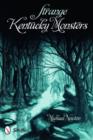 Strange Kentucky Monsters - Book