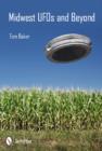 Midwest UFOs and Beyond - Book