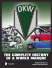 DKW : The Complete History of a World Marque - Book