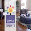 EZ2 Feng Shui : A Simple Guide to Decorating Your Home with Intention - Book