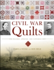 Civil War Quilts : Revised, Updated, and Expanded - Book