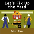 Let's Fix Up the Yard - Book