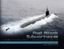 The US Navy's Fast-Attack Submarines, Vol. 2 : Seawolf Class (SSN-21) and Virginia Class (SSN-774) - Book