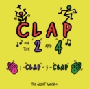 Clap on the 2 and 4 - Book