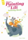 Finger Painting with Lili Activity Book : The Birthday Party - Book