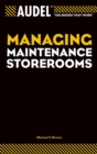 Audel Managing Maintenance Storerooms - Book