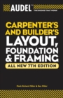 Audel Carpenter's and Builder's Layout, Foundation, and Framing - Book
