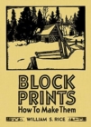 William S Rice Block Prints How to Make Them - Book