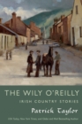 Wily O'Reilly : Irish Country Stories - Book