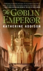The Goblin Emperor - Book