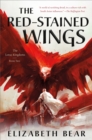 The Red-Stained Wings : The Lotus Kingdoms, Book Two - Book