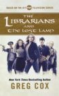 The Librarians and the Lost Lamp - Book
