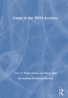 Guide to the YIVO Archives - Book