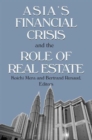 Asia's Financial Crisis and the Role of Real Estate - Book