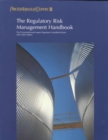 The Regulatory Risk Management Handbook : 2000-2001 - Book