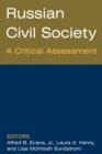 Russian Civil Society: A Critical Assessment : A Critical Assessment - Book
