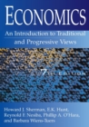 Economics: An Introduction to Traditional and Progressive Views : An Introduction to Traditional and Progressive Views - Book