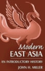 Modern East Asia: An Introductory History : An Introductory History - Book