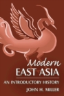 Modern East Asia: An Introductory History : An Introductory History - Book