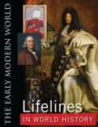 Lifelines in World History : The Ancient World, The Medieval World, The Early Modern World, The Modern World - Book