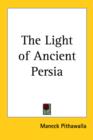 The Light of Ancient Persia - Book
