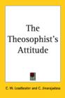 The Theosophist's Attitude - Book