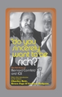 Do You Sincerely Want to Be Rich? : The Full Story of Bernard Cornfeld and I.O.S. - Book