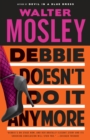 Debbie Doesn't Do It Anymore - Book