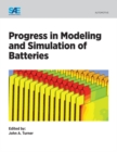 Progress in Modeling and Simulation of Batteries - Book