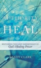 Authority to Heal - Book