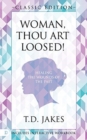 Woman Thou Art Loosed! Original Edition - Book