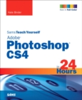 Sams Teach Yourself Adobe Photoshop CS4 in 24 Hours - eBook