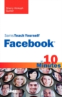 Sams Teach Yourself Facebook in 10 Minutes, Portable Documents - eBook
