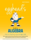 egghead's Guide to Algebra - Book