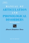 Manual of Articulation and Phonological Disorders : Infancy Through Adulthood - Book