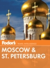 Fodor's Moscow & St. Petersburg - eBook