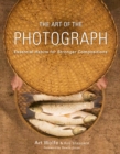 Art of the Photograph, The - Book