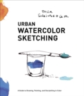 Urban Watercolor Sketching - Book