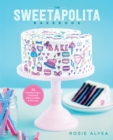 The Sweetapolita Bakebook : 75 Fanciful Cakes, Cookies & More to Make & Decorate - Book