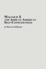 Malcolm X and African American Self-Consciousness - Book