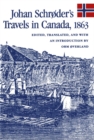 Johan Schroder's Travels in Canada, 1863 : Volume 5 - Book