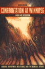 Confrontation at Winnipeg : Labour, Industrial Relations, and the General Strike - Book