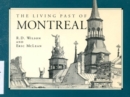 The Living Past of Montreal : Third Edition - Book
