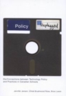 Policy Unplugged : Dis/Connections between Technology Policy and Practices in Canadian Schools - Book
