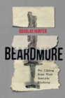 Beardmore : The Viking Hoax that Rewrote History Volume 246 - Book