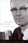 J. Wendell Macleod : Saskatchewan's Red Dean - eBook