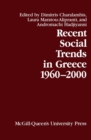 Recent Social Trends in Greece, 1960-2000 - eBook