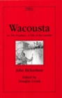 Wacousta or, The Prophecy : A Tale of the Canadas - eBook